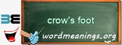 WordMeaning blackboard for crow's foot